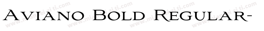 Aviano Bold Regular字体转换